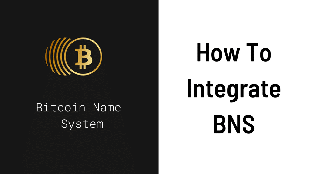 How To Integrate BNS