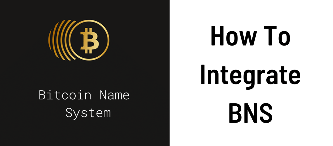 How To Integrate BNS