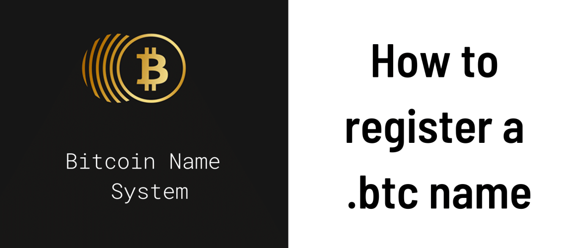 how to register a .btc name